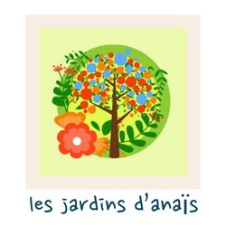 les jardins d'Anais