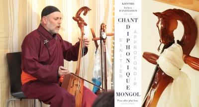 Initiation au Chant Diphonique Mongol
