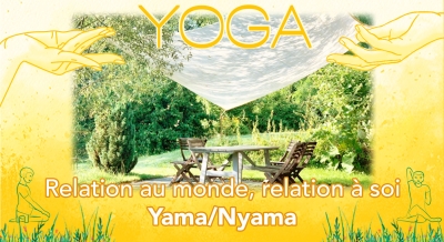 Stage Etre Yoga | Relation au monde, relation à soi Yama/Nyama